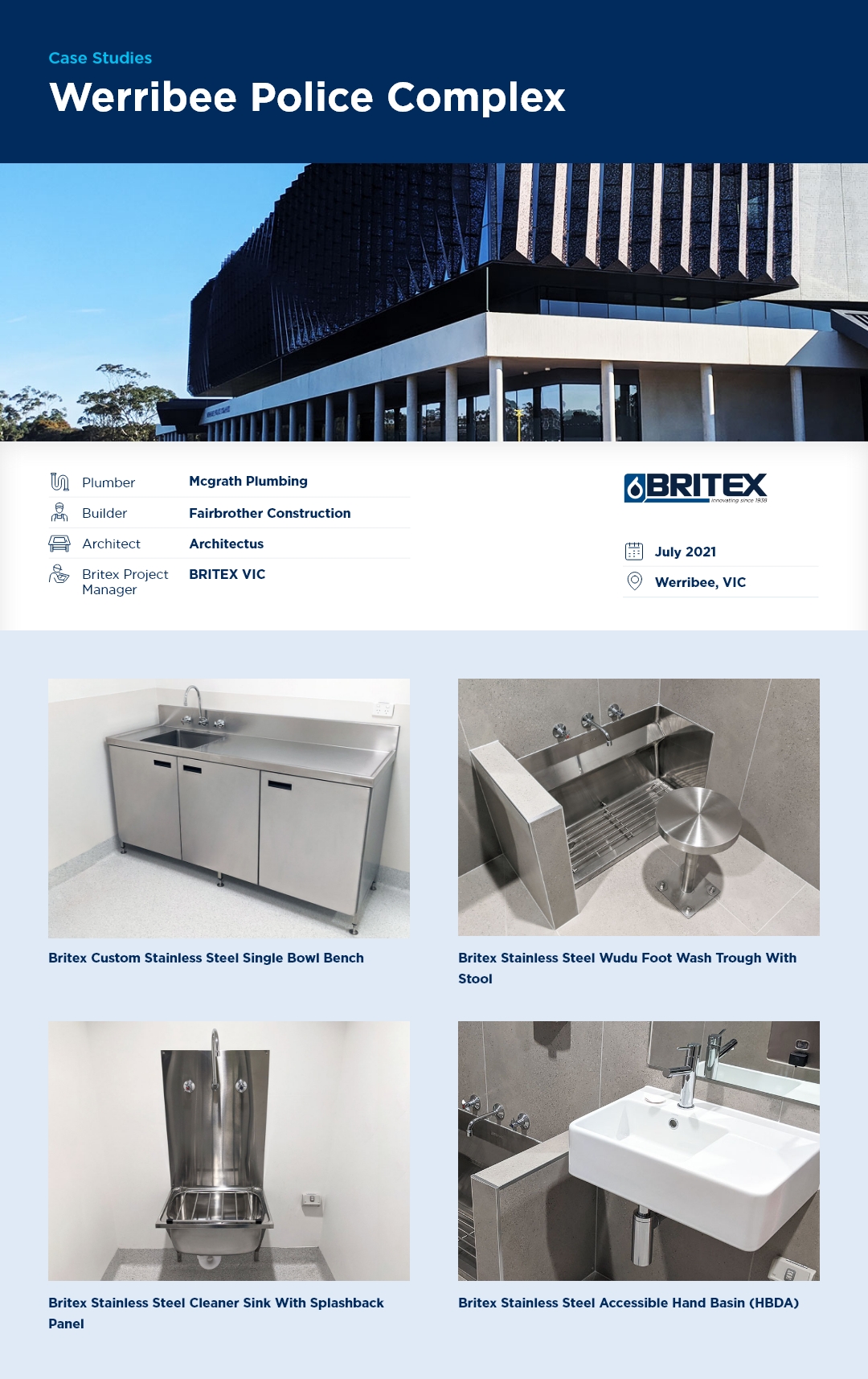 <p><a href=https://www.britex.com.au><u><strong>Britex</strong></u></a>, Australia’s premier manufacturer & supplier of stainless steel products for commercial building projects, has recently supplied its heavy-duty, vandal-resistant stainless steel products for usage in the new <strong>Werribee Police Station</strong> and its holding cells.</p>
